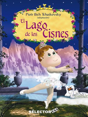 cover image of Lago de los cisnes, El